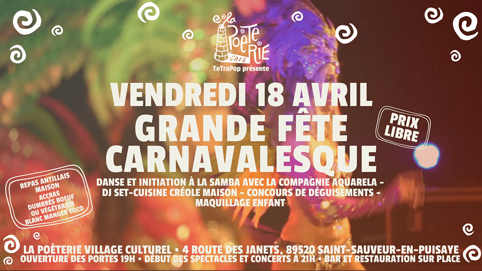 Grande Fête carnavalesque [soirée carnaval] 