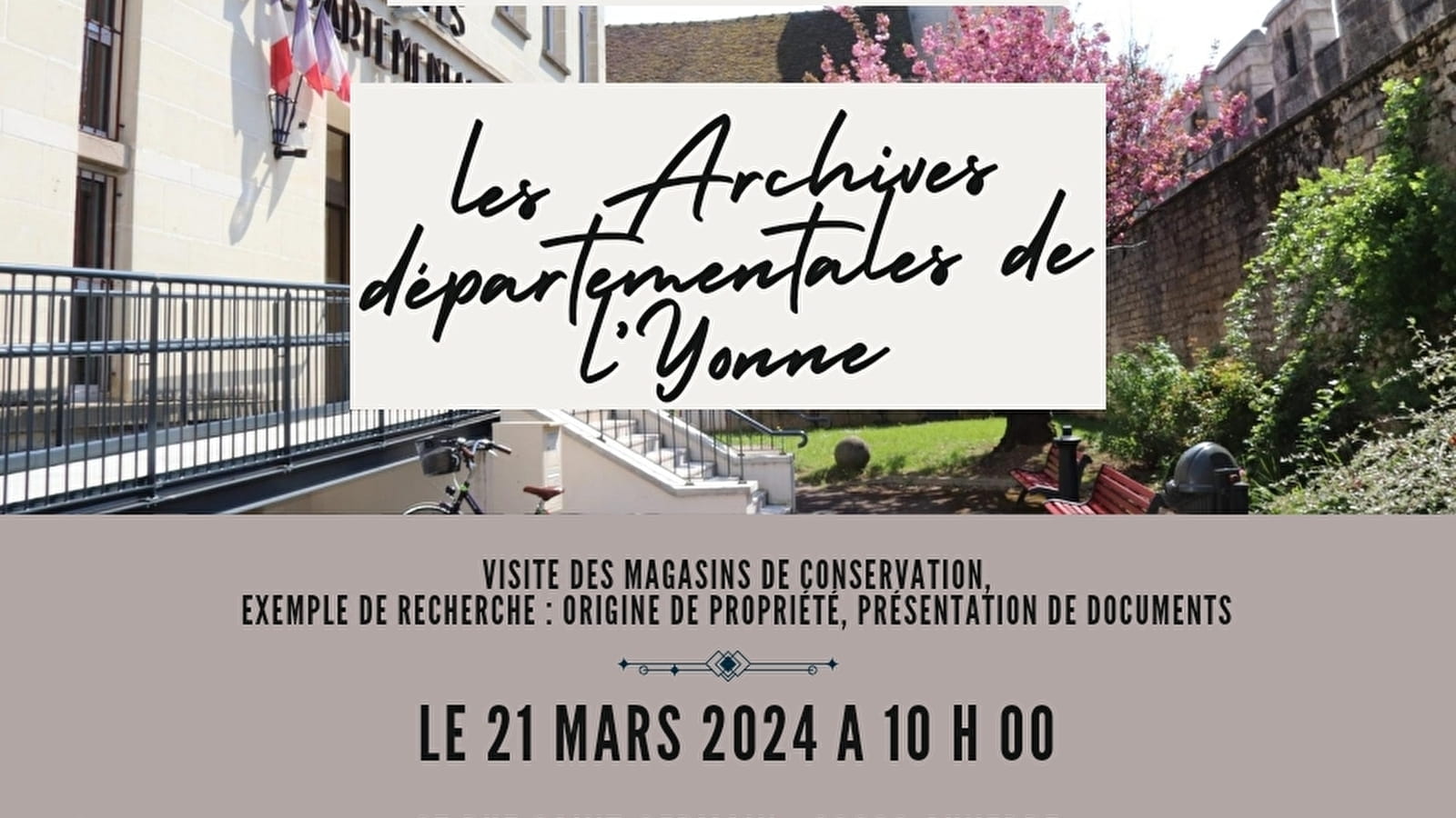 Visite-découverte des Archives Départementales de l’Yonne