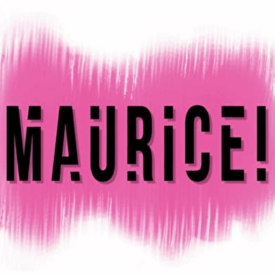 Maurice !
